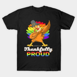 Lgbt Pride Dabbing Turkey Thankfully Proud Lgbt Thanksgiving T-Shirt